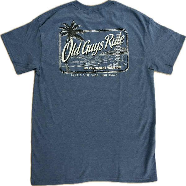 LOCALS OLD GUYS RULE VACTION PALM TEE