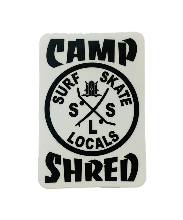 LOCALS CAMP SHRED STICKER 3”